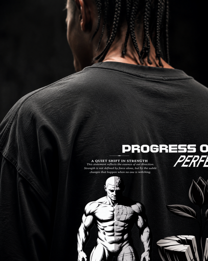 PROGRESS OVER PERFECTION Oversized Shirt