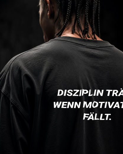 DISZIPLIN TRÄGT Oversized Shirt